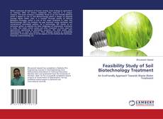 Copertina di Feasibility Study of Soil Biotechnology Treatment