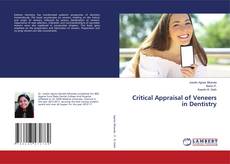 Bookcover of Critical Appraisal of Veneers in Dentistry