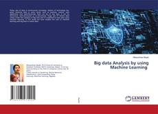 Copertina di Big data Analysis by using Machine Learning
