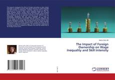 Copertina di The Impact of Foreign Ownership on Wage Inequality and Skill Intensity