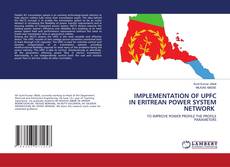 Copertina di IMPLEMENTATION OF UPFC IN ERITREAN POWER SYSTEM NETWORK