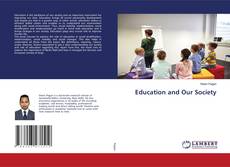 Copertina di Education and Our Society