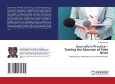 Copertina di Journalism Practice – Taming the Monster of Fake News