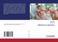 Copertina di Adhesives in Dentistry