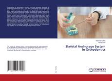 Copertina di Skeletal Anchorage System In Orthodontics