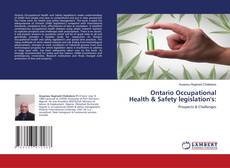 Copertina di Ontario Occupational Health & Safety legislation's: