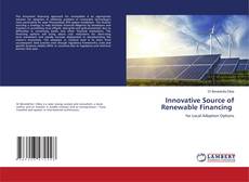 Copertina di Innovative Source of Renewable Financing