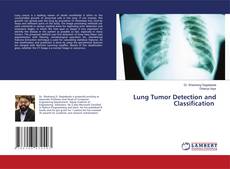 Copertina di Lung Tumor Detection and Classification
