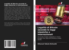 Copertina di Legalità di Bitcoin secondo le leggi islamiche e internazionali