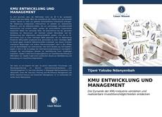 Bookcover of KMU ENTWICKLUNG UND MANAGEMENT