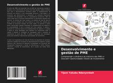 Обложка Desenvolvimento e gestão de PME