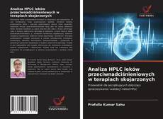 Portada del libro de Analiza HPLC leków przeciwnadciśnieniowych w terapiach skojarzonych