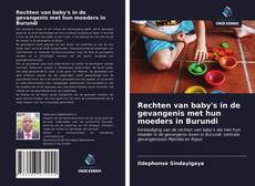 Bookcover of Rechten van baby's in de gevangenis met hun moeders in Burundi