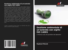 Gestione ambientale di un'azienda con sigillo ISO 14001的封面