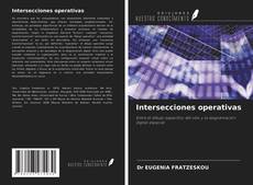 Bookcover of Intersecciones operativas