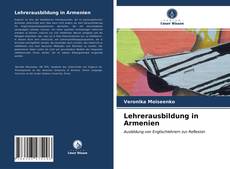 Lehrerausbildung in Armenien kitap kapağı