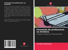 Capa do livro de Formação de professores na Arménia 