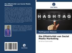 Die Effektivität von Social Media Marketing kitap kapağı