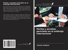Portada del libro de Peritos y pruebas periciales en el arbitraje internacional