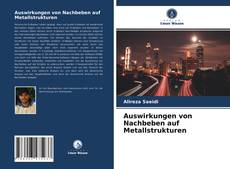 Buchcover von Auswirkungen von Nachbeben auf Metallstrukturen