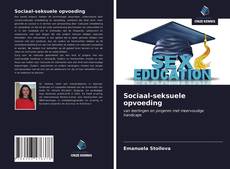 Bookcover of Sociaal-seksuele opvoeding