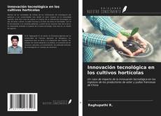 Buchcover von Innovación tecnológica en los cultivos hortícolas