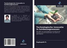 Bookcover of Technologische innovatie in tuinbouwgewassen