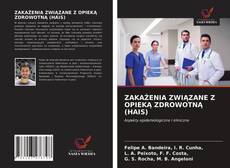 Portada del libro de ZAKAŻENIA ZWIĄZANE Z OPIEKĄ ZDROWOTNĄ (HAIS)