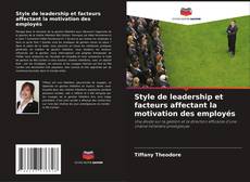 Buchcover von Style de leadership et facteurs affectant la motivation des employés