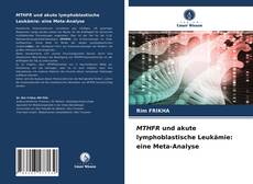 Couverture de MTHFR und akute lymphoblastische Leukämie: eine Meta-Analyse