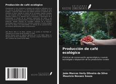 Bookcover of Producción de café ecológico