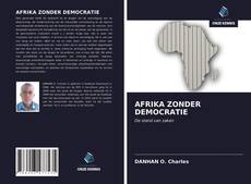 Bookcover of AFRIKA ZONDER DEMOCRATIE