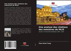 Couverture de Une analyse des citations des mémoires de MLIS