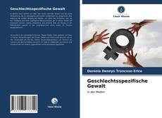 Couverture de Geschlechtsspezifische Gewalt