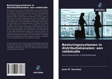 Couverture de Besturingssystemen in distributiekanalen: een veldstudie