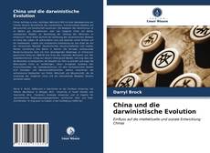 Bookcover of China und die darwinistische Evolution