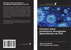 Couverture de Estudios sobre promotoras divergentes dependientes de PCR