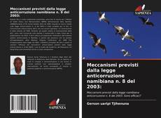 Capa do livro de Meccanismi previsti dalla legge anticorruzione namibiana n. 8 del 2003: 