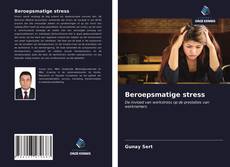 Bookcover of Beroepsmatige stress