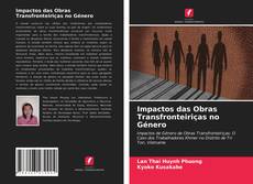 Обложка Impactos das Obras Transfronteiriças no Género