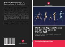 Capa do livro de Mulheres Representantes no Governo Local de Bangladesh 