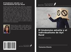 Copertina di El hinduismo advaita y el individualismo de Ayn Rand