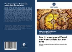 Portada del libro de Der Ursprung und Zweck der Menschheit auf der Erde