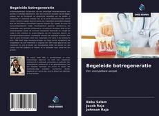 Bookcover of Begeleide botregeneratie