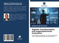 Couverture de Digitale Transformation und organisatorische Innovation