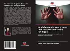 Buchcover von La violence de genre dans une perspective socio-juridique