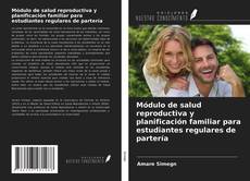 Buchcover von Módulo de salud reproductiva y planificación familiar para estudiantes regulares de partería