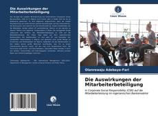 Bookcover of Die Auswirkungen der Mitarbeiterbeteiligung