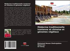 Buchcover von Médecine traditionnelle iranienne et chinoise et génomes végétaux