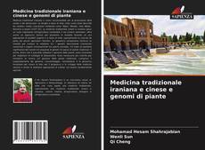 Portada del libro de Medicina tradizionale iraniana e cinese e genomi di piante